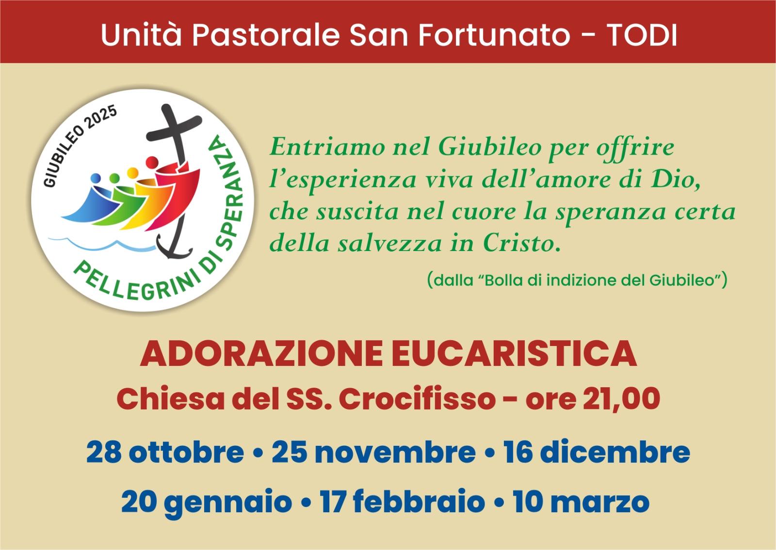 Unità pastorale S. Fortunato – Adorazione Eucaristica